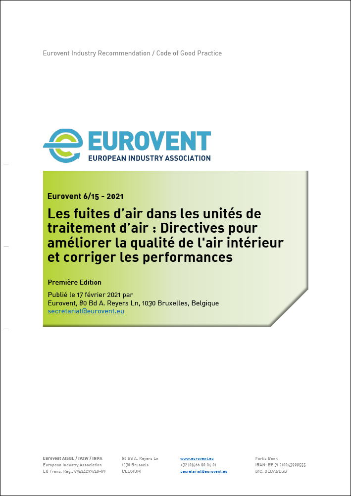 Eurovent 6/15 - 2021: Les fuites d’air dans les unités de traitement d’air - Première Edition